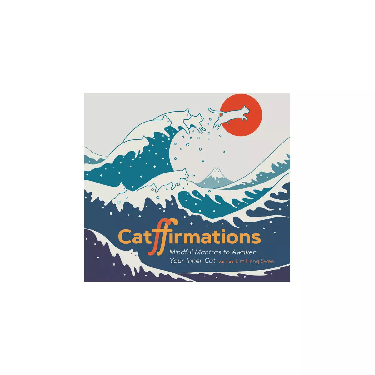 Catffirmations: Mindful Mantras