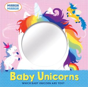 Baby Unicorns Mirror Board Book