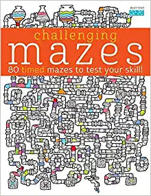 Challenging Mazes 80 Timed Mazes To Test Your Skills
