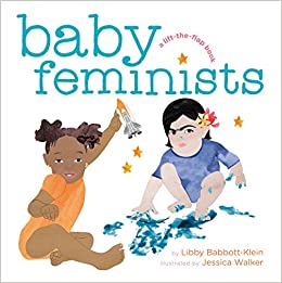 Baby Feminists Board Book