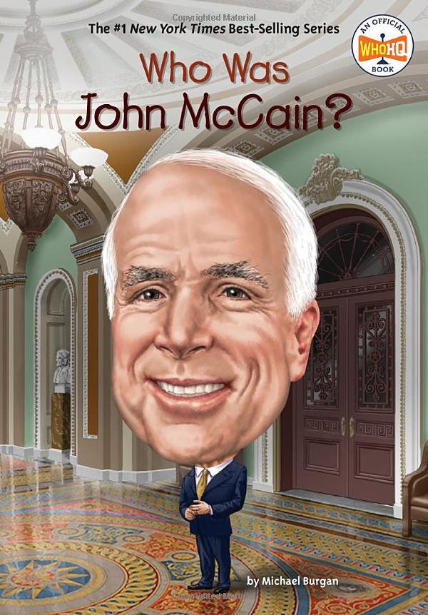 WHOHQ Who Was John McCain?