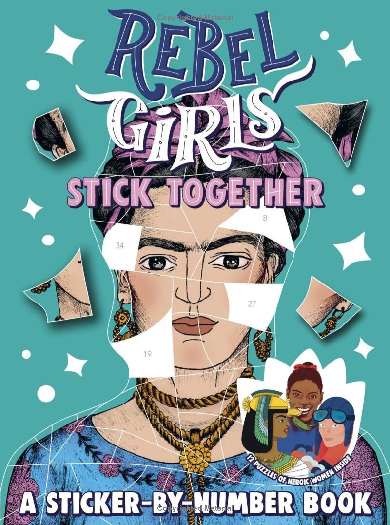Rebel Girls Stick Together: A Sticker by Number Book