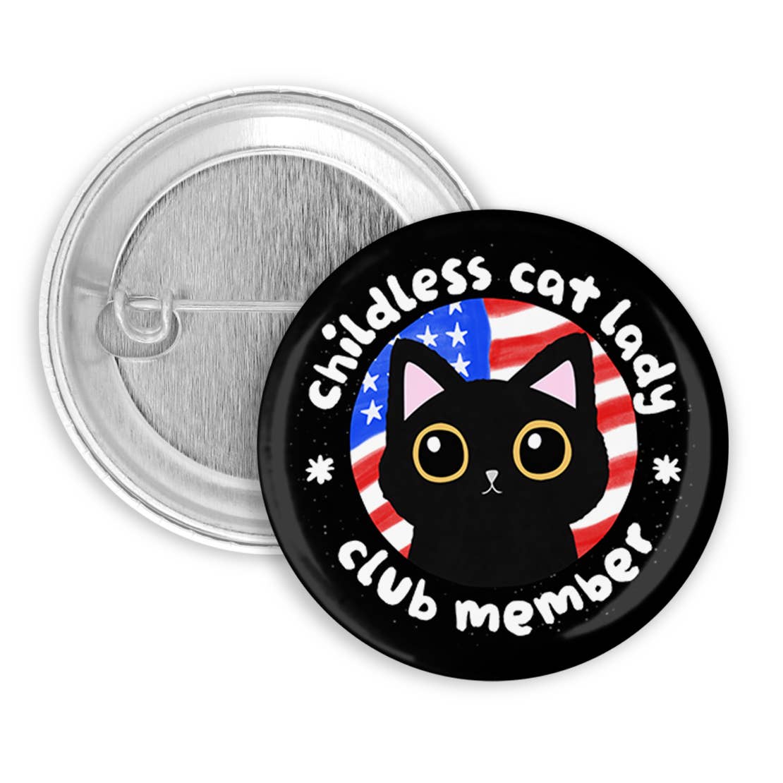 Childless Cat Lady Club Pinback Button