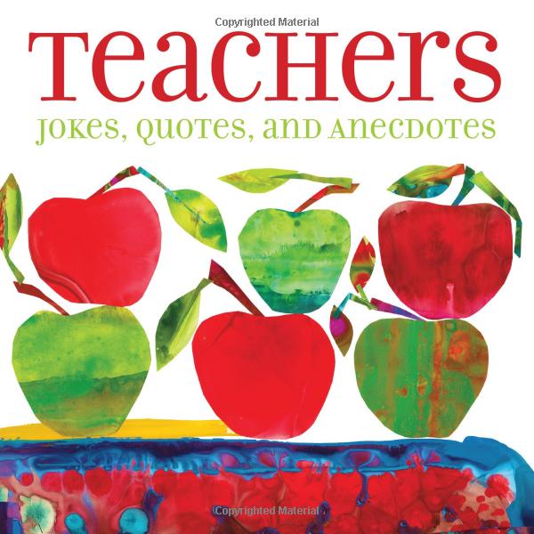 BKS TEACHERS JOKES QUOTES AND ANECDOTES