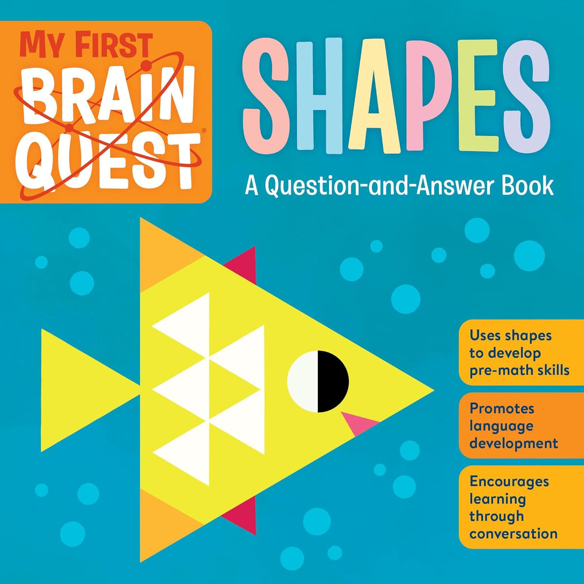 My First Brain Quest: Shapes - A Question and Answer Board Book