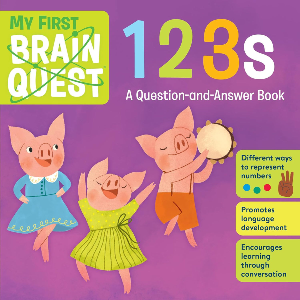 My First Brain Quest: 123s - A Question and Answer Board Book