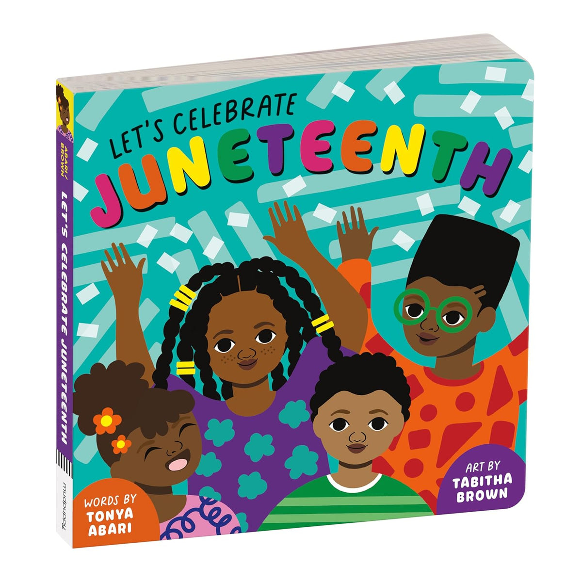 Let’s Celebrate Juneteenth Board Book