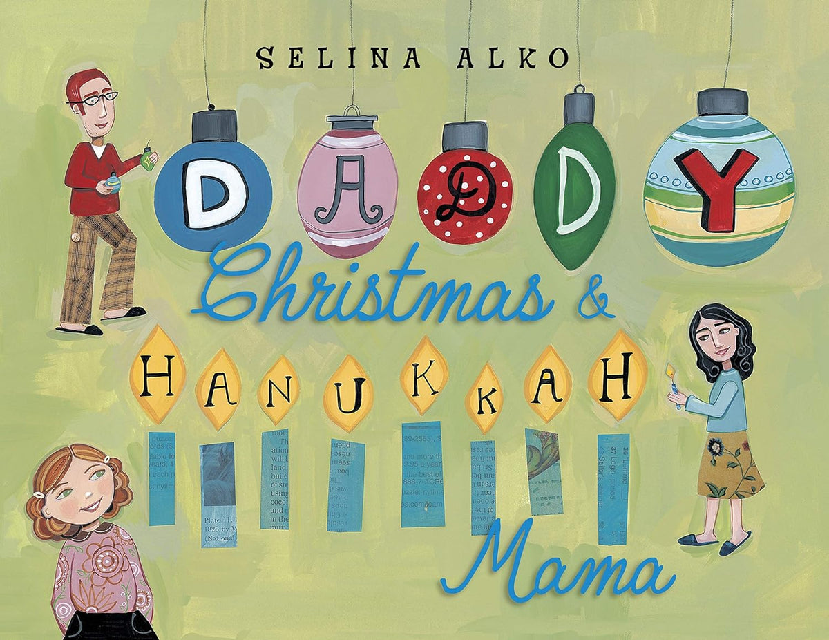 Daddy Christmas &amp; Hanukkah Mama
