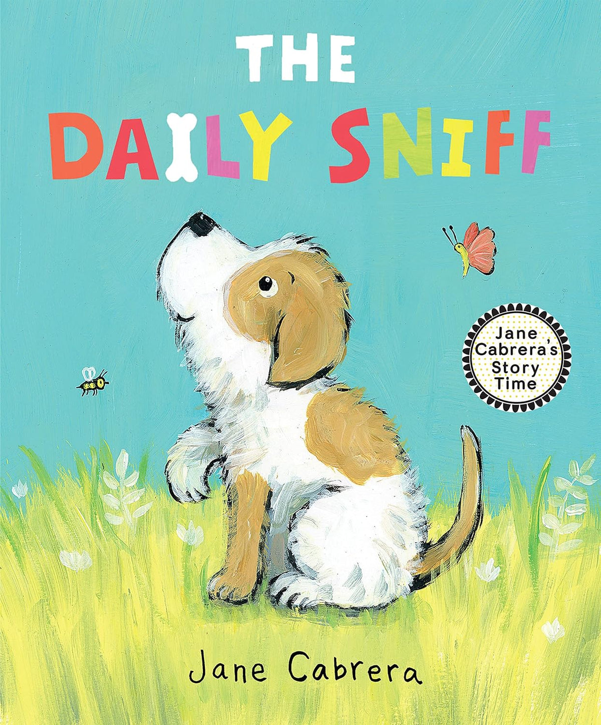Jane Cabrera’s Daily Sniff