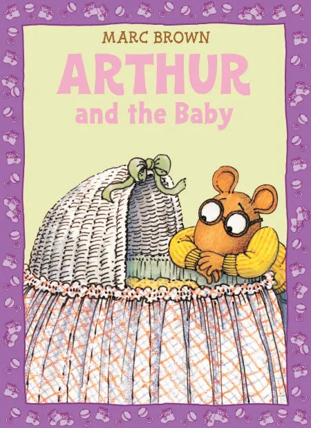 Arthur And The New Baby By Marc Brown