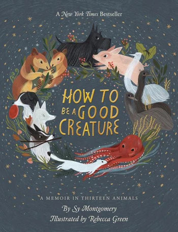 How to Be a Good Creature HC