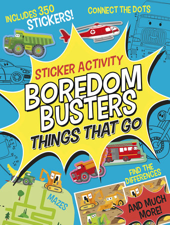 Sticker Activity: Boredom Busters Things That Go