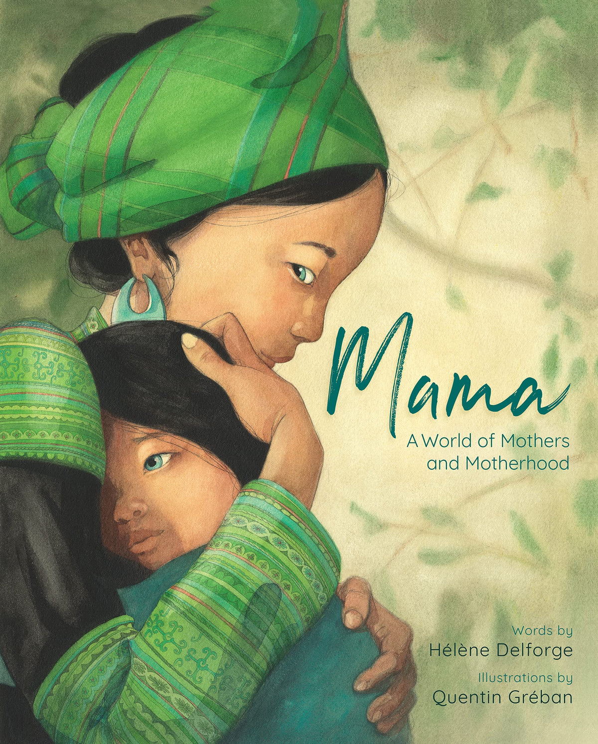 Mama; A World of Mothers and Motherhood picture book
