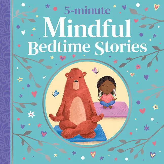5 MINUTE MINDFUL BEDTIME STORIES