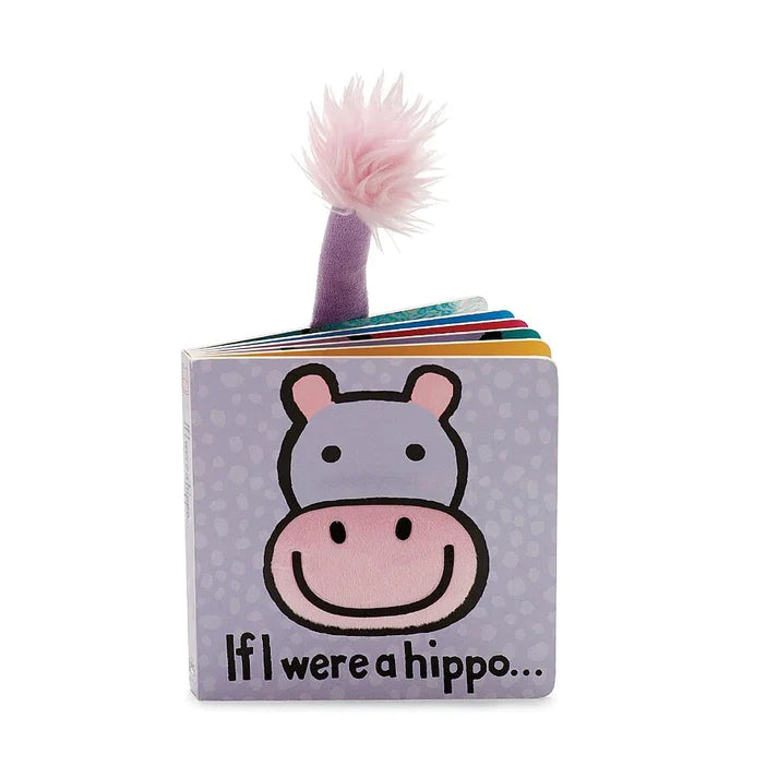 If I were a Hippo Board Book