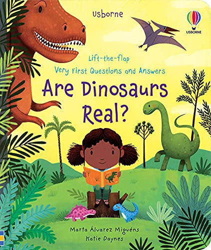 Lift the Flap: Are Dinosaurs Real