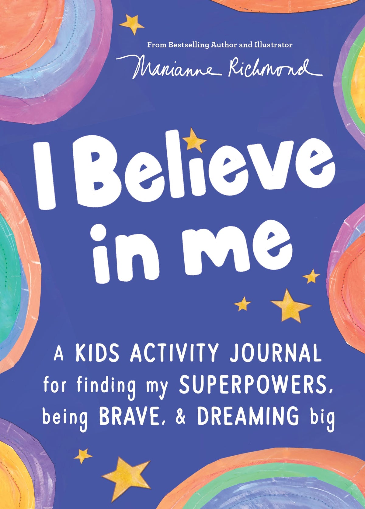 I Believe In Me: Kids activity Journal
