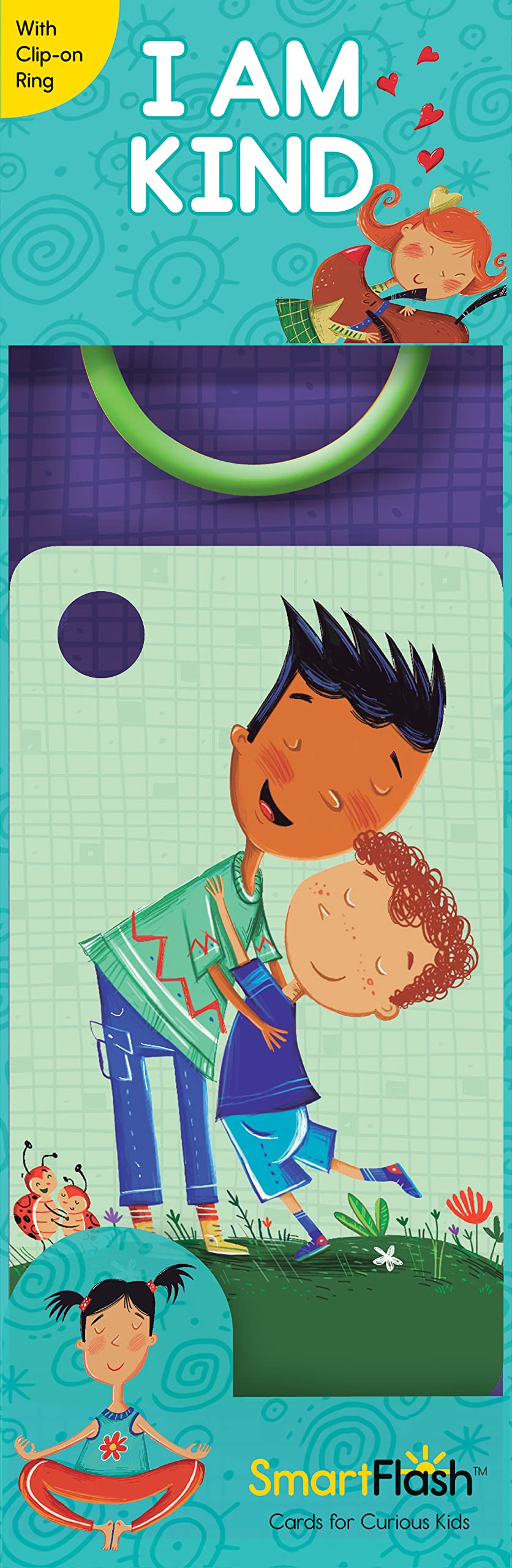 I Am Kind: Smart Flash Cards For Curious Kids