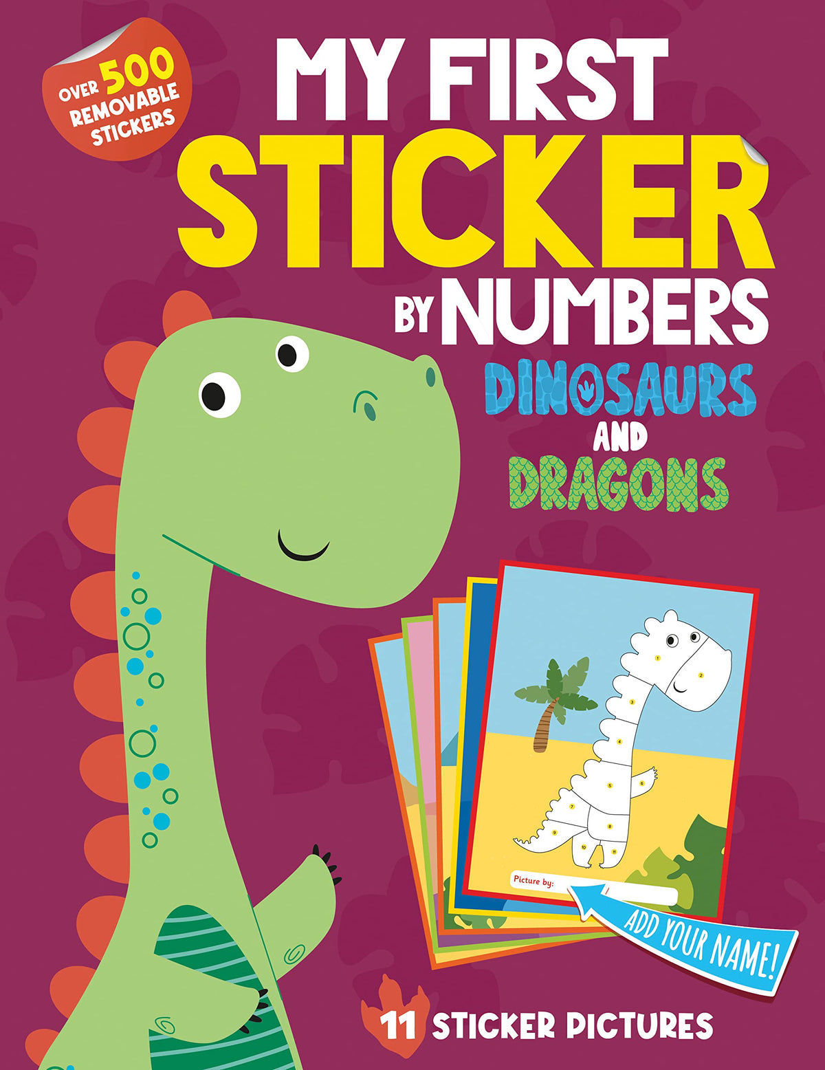 My First Sticker By Numbers Dinosaurs and Dragons