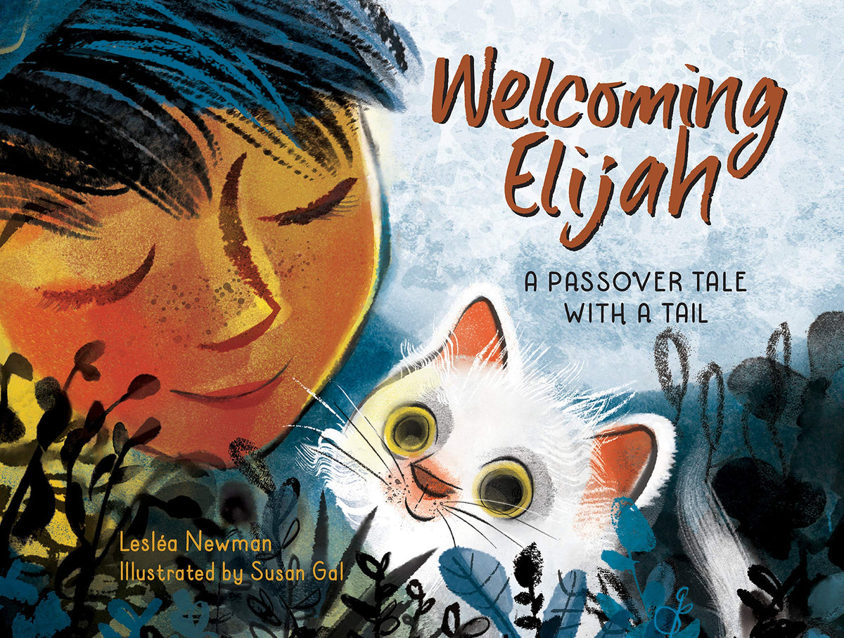 Welcoming Elijah: Passover Tale with A Tail