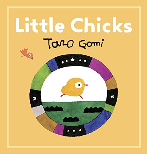 Taro Gomi Little Chicks Board Book
