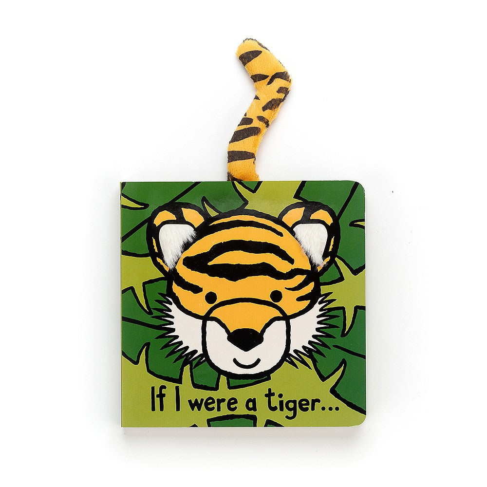 If I Were a Tiger Board Book
