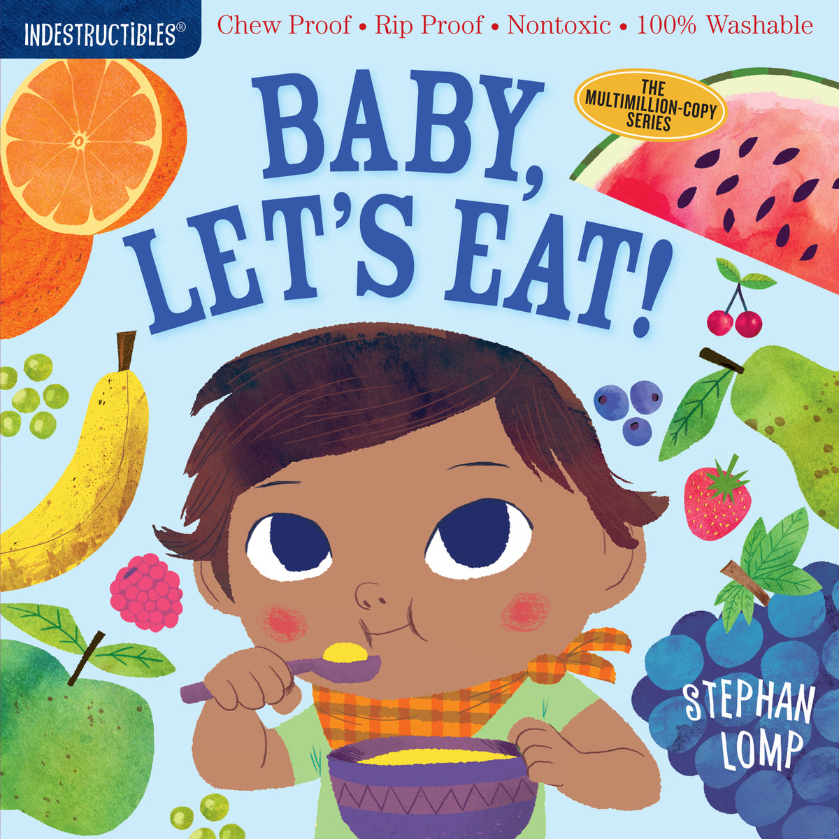 Indestructibles: Baby, Let&#39;s Eat!