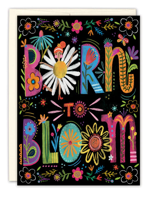 CARD BORN TO BLOOM
