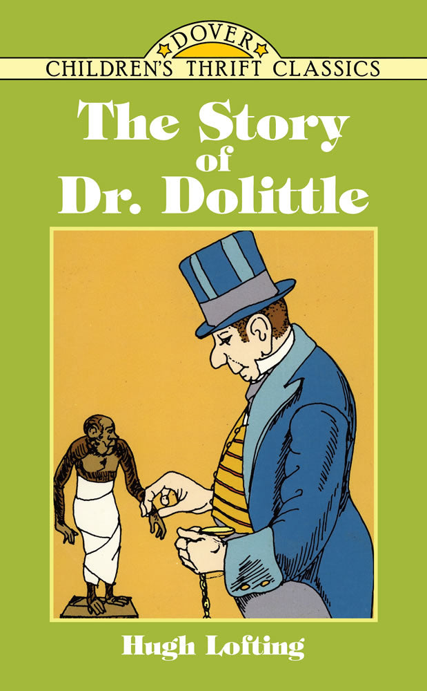Dover Thrift Editions: The Story of Dr Dolittle